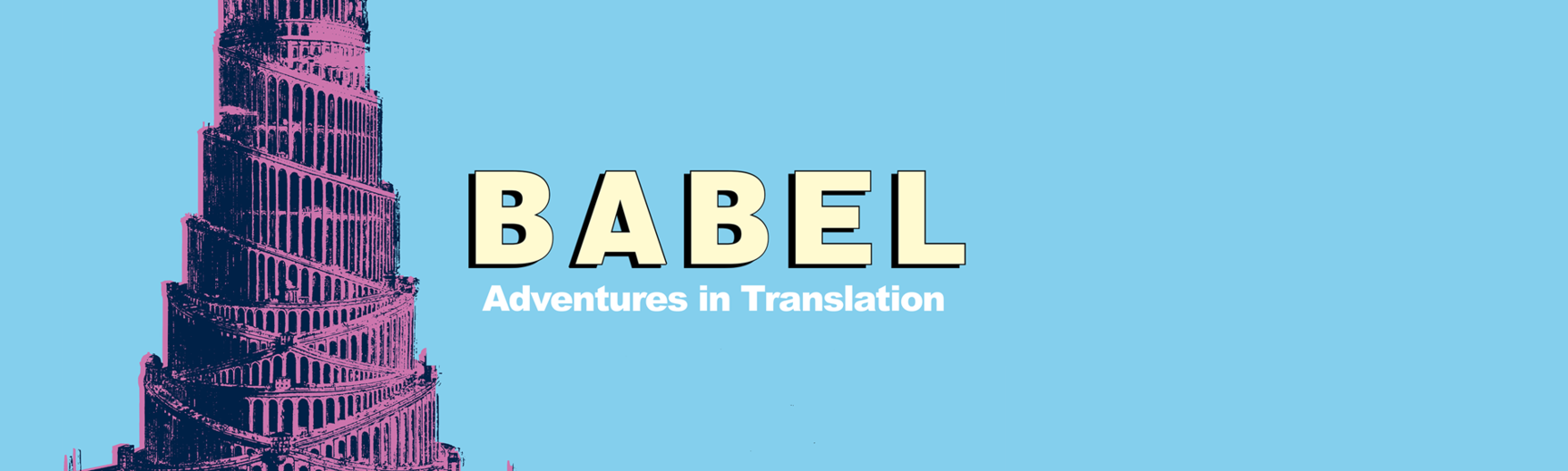 Babel, Adventures in translation exhibition